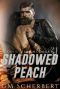 [Devil's Iron MC 08] • Shadowed Peach · Devil's Iron MC Book 8